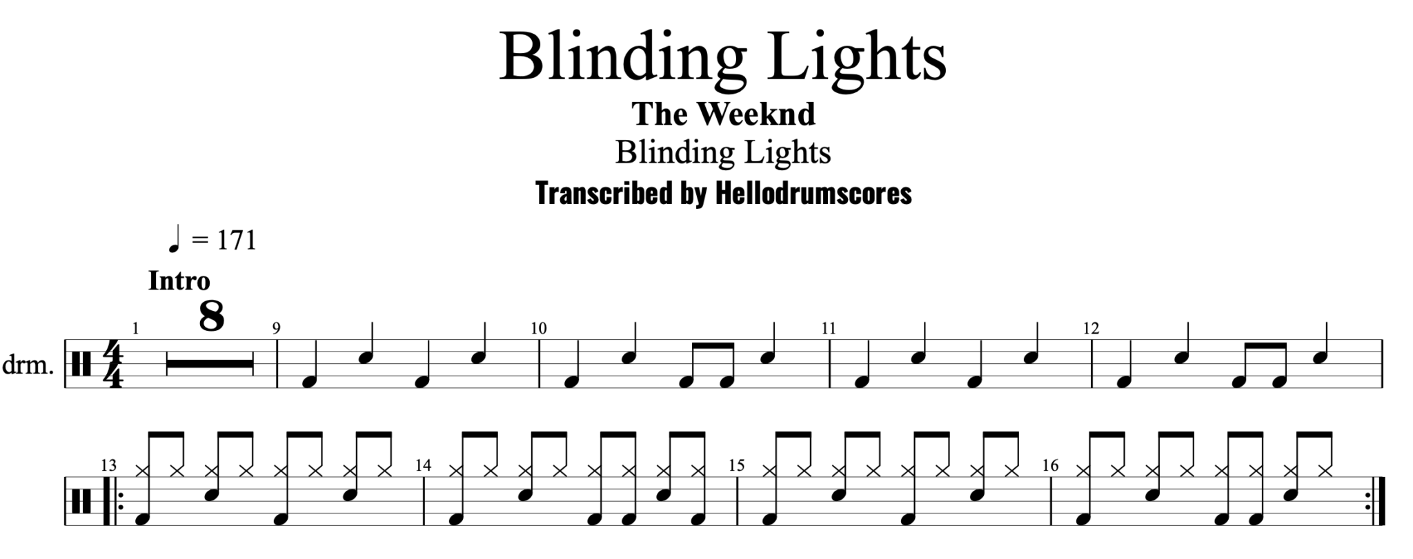 Blinding lights the weeknd текст. Blinding Lights Ноты. Blinding Lights Ноты для фортепиано. Blinding Lights the Weeknd Ноты. Барабанные Ноты the Weeknd.